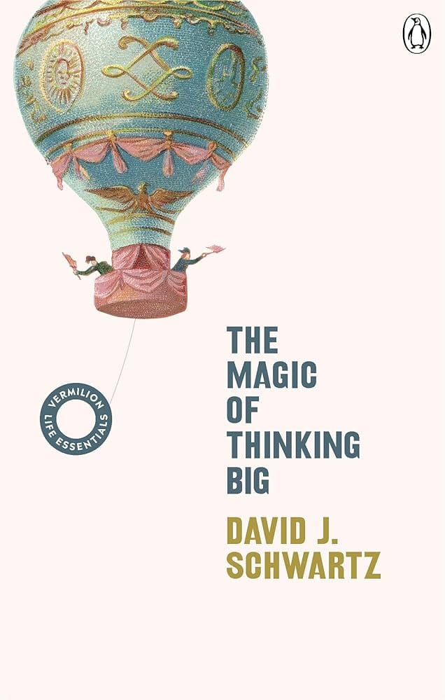 The Magic of Thinking